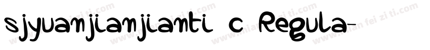 sjyuanjianjianti c Regula字体转换